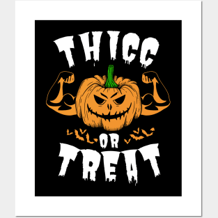 Halloween Thicc Or Treat Posters and Art